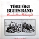 Tōru Ōki Blues Band - Manhattan Midnight