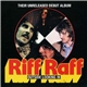 Riff Raff - Outside Looking In - Their Unreleased Debut Album
