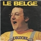 Coluche - Le Belge