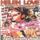 Helen Love - Love And Glitter, Hot Days,And Music