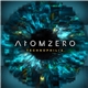 Atomzero - Technophilia