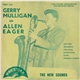 Gerry Mulligan And Allen Eager - The New Sounds