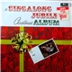 Singalong Jubilee - The Singalong Jubilee Christmas Album