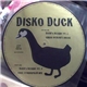 Disko Duck - DUCK´S DELIGHT PART 1