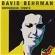 David Behrman - Unforeseen Events