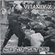 Vitamin X - See Thru Their Lies