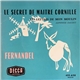 Fernandel - Le Secret De Maître Cornille