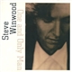 Steve Winwood - One And Only Man
