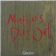 Mutha's Day Out - Green