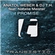 Anatol Weber & DJ T.H. Feat. Natalia Meister - I Promise