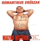 Romantikus Erőszak - Magyar História X