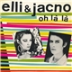 Elli & Jacno - Oh Là Là