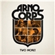Arnocorps - Two More!