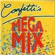 Confetti's - Megamix