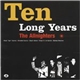 The Allnighters - Ten Long Years