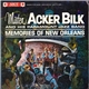 Mister Acker Bilk And His Paramount Jazz Band - Memories Of New Orleans