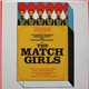Various - The Match Girls