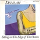 Delilah - Sitting On The Edge Of The Ocean