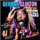 George Clinton & The P-Funk All Stars - Live In France 2005