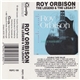 Roy Orbison - The Legend & The Legacy