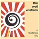 The Well Wishers - A Shattering Sky