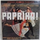 Budapest Zigeuner Orchestra - Paprika! Authentic Gypsy Folk Songs And Dances