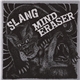Slang / Mind Eraser - Slang / Mind Eraser