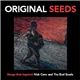 Various - Original Seeds: Songs That Inspired Nick Cave And The Bad Seeds