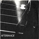 Afterimage - Strange Confession / The Long Walk