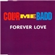 Color Me Badd - Forever Love