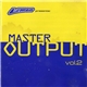 Various - Master Output Vol. 2