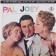 Rodgers & Hart / Sigmund Romberg - Pal Joey / New Moon