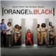 Various - Orange Is The New Black (Music From The Original Series)