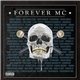 Forever M.C., It's Different - Forever M.C.