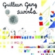 Guildean Gang - Swirls