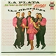 La Plata Sextette - La Plata Swings Jumps The Charanga