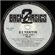 DJ Taktix - The Way (The VIP Mix)