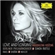 Magdalena Kožená, Berliner Philharmoniker · Simon Rattle - Ravel · Dvořák · Mahler - Love And Longing