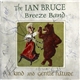 The Ian Bruce Breeze Band - A Kind And Gentle Nature