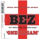 Bez Featuring Monica Ward And Domino Bones - One Dream