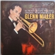 Glenn Miller And His Orchestra - For The Very First Time