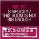 Mr. Pit - Simplicity / This Room Is Not Big Enough