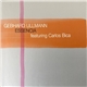 Gebhard Ullmann Featuring Carlos Bica - Essencia