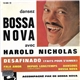 Harold Nicholas - Dansez Bossa Nova Avec Harold Nicholas