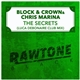 Block & Crown & Chris Marina - The Secrets (Luca Debonaire Club Mix)
