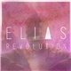 Elias - Revolution
