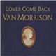 Van Morrison - Lover Come Back