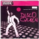 Junk - Disco Queen