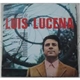 Luis Lucena - Lo Mejor De Luis Lucena