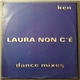 Ken - Laura Non C'È (Dance Mixes)